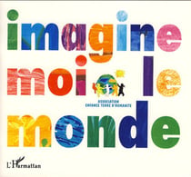 Imagine moi le monde