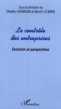 Le contrôle des entreprises - Evolution et perspectives