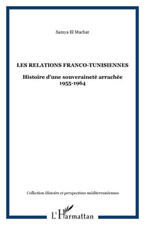 Les relations franco-tunisiennes