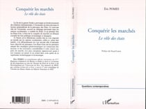 Conquérir les marchés - Le rôle des états