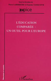L'éducation comparée : un outils pour l'Europe