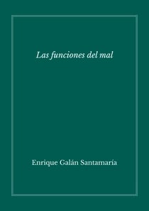 Las funciones del mal