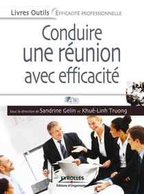 Conduire une réunion avec efficacité