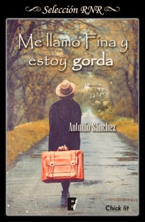 Me llamo Fina y estoy gorda