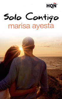Solo contigo - El mejor regalo para San Valentín, una novela de Harlequin