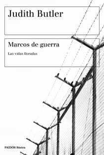 Marcos de guerra - Las vidas lloradas