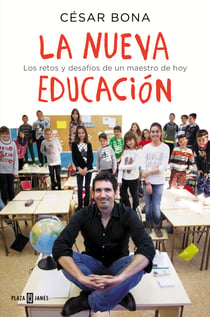 La nueva educación - Los retos y desafíos de un maestro de hoy