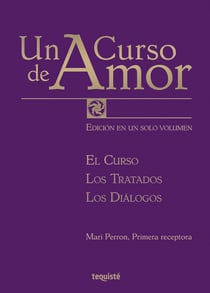 Un curso de amor - El curso, los tratados, los diálogos