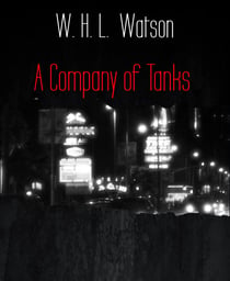 A Company of Tanks