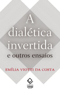 A dialética invertida e outros ensaios