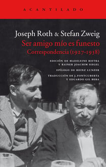 Ser amigo mío es funesto - Correspondencia (1927-1938)