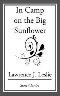 In Camp on the Big Sunflower