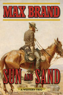 Sun and Sand - A Western Trio