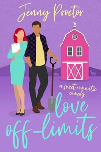 Love Off-Limits: A Sweet Romantic Comedy - Some Kind of Love, #3