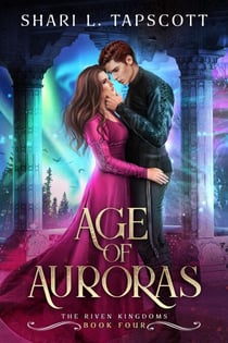 Age of Auroras - The Riven Kingdoms, #4