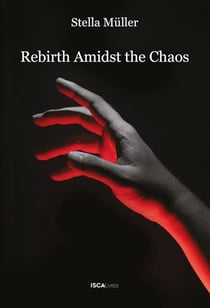 Rebirth Amidst the Chaos