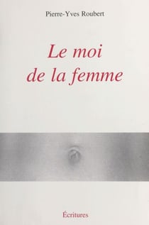 Le moi de la femme