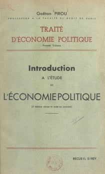 Traité d'économie politique (1) - Introduction à l'étude de l'économie politique