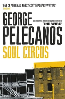 Soul Circus - From Co-Creator of Hit HBO Show ‘We Own This City’