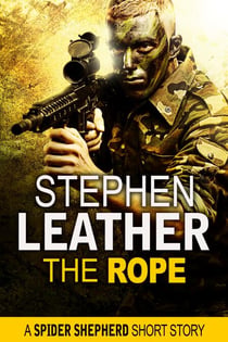 The Rope (A Spider Shepherd Short Story) - Spider Shepherd Short Stories, #8
