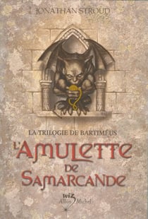L'Amulette de Samarcande - La Trilogie de Bartiméus - tome 1
