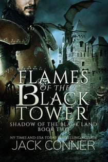 Flames of the Black Tower - Shadow of the Black Land, #2