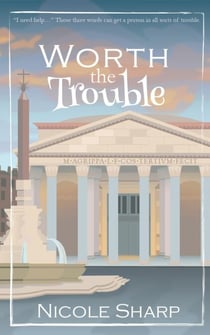 Worth the Trouble - Simply Trouble Series, #3