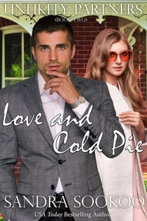 Love and Cold Pie - Unlikely Partners, #2