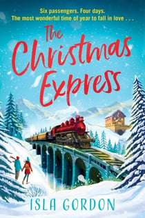 The Christmas Express - A Novel