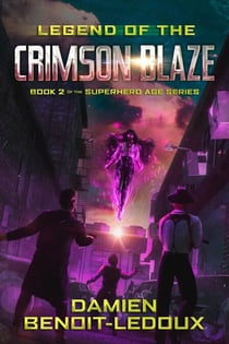 Legend of the Crimson Blaze - Superhero Age, #2