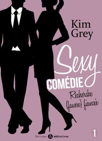 Sexy comédie - Recherche (fausse) fiancée 1