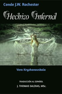 Hechizo Infernal - Conde J.W. Rochester