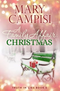 A Family Affair: Christmas - Truth in Lies, #5