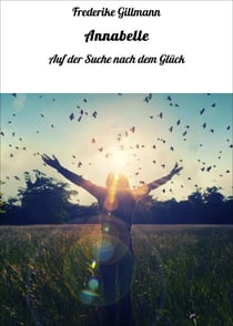 Annabelle - Auf der Suche nach dem Glück