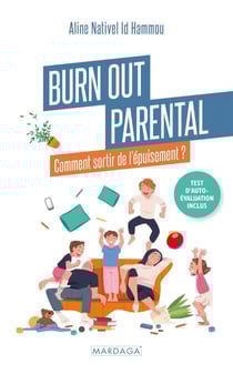 Burn out parental - Comment sortir de l'épuisement ?