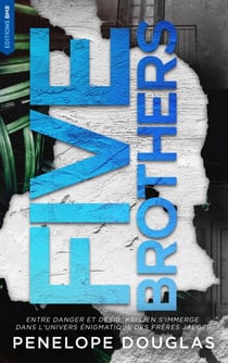 Five brothers (édition française) - Par l'autrice du phénomène The Devil's Night (Dark Romance)