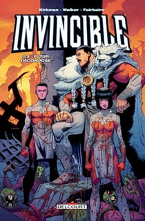 Invincible T23 - Futur décomposé