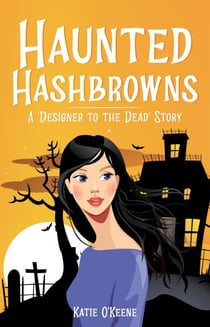 Haunted Hashbrowns - Designer To The Dead