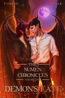 The Numen Chronicles | Volume Two: Demon's Fate - The Numen Chronicles, #2