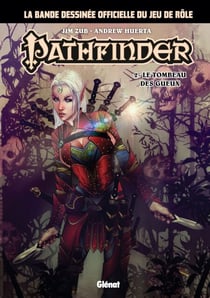 Pathfinder - Tome 02 - Le Tombeau des Gueux