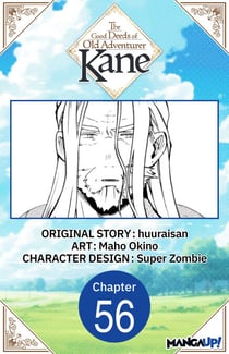 The Good Deeds of Old Adventurer Kane #056