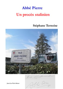 Abbé Pierre Un procès stalinien