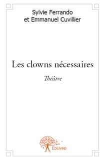 Les Clowns nécessaires