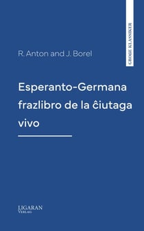 Esperanto-Germana frazlibro de la ciutaga vivo
