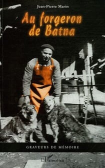 Au forgeron de Batna