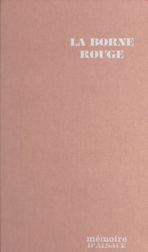 La borne rouge - Roman