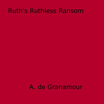 Ruth's Ruthless Ransom