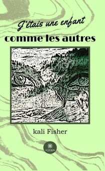 J’étais une enfant comme les autres