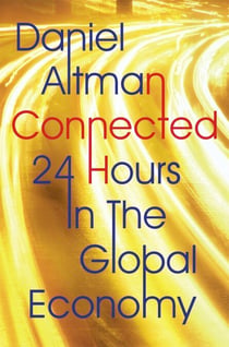 Connected - 24 Hours In The Global Economy