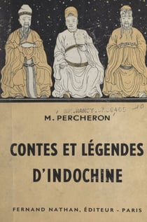 Contes et légendes d'Indochine